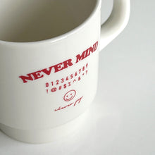 Load image into Gallery viewer, Never Mind Mug