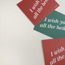 Load image into Gallery viewer, "I wish you all the best!" Mini Postcard (ea)