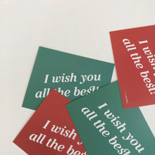 Load image into Gallery viewer, "I wish you all the best!" Mini Postcard (ea)