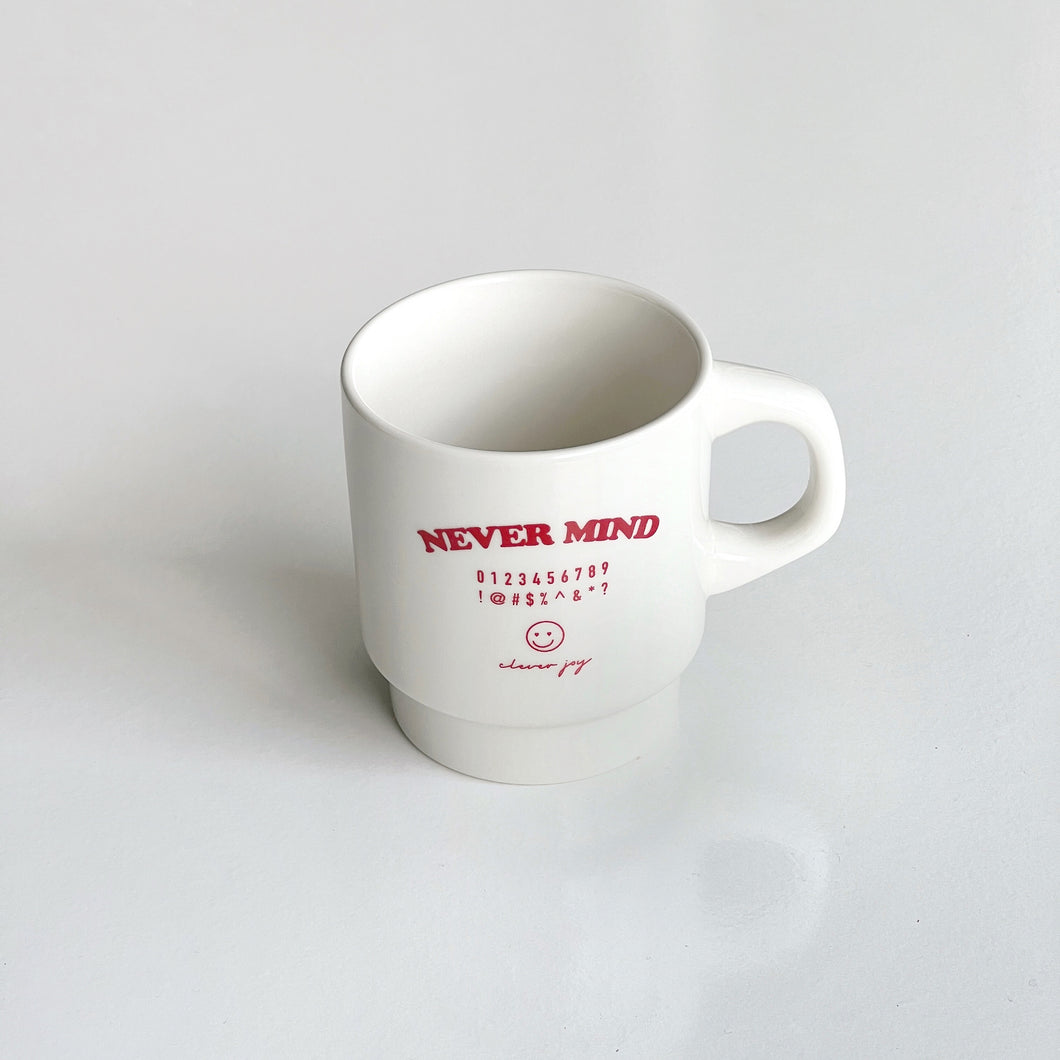 Never Mind Mug